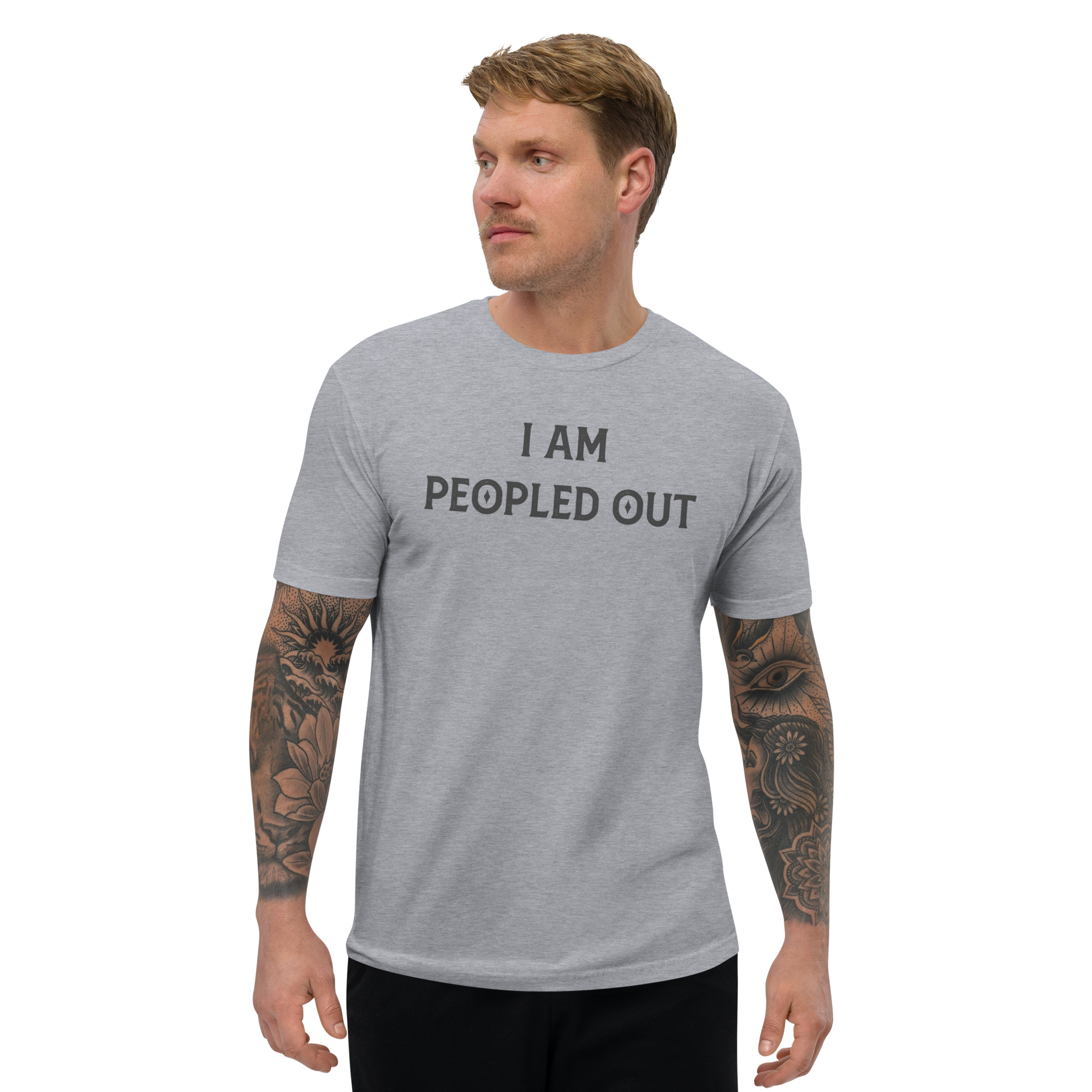 I am Peopled Out Form Fitting Shirt | Yeti Strong